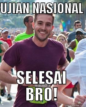 UJIAN NASIONAL  SELESAI BRO! Ridiculously photogenic guy