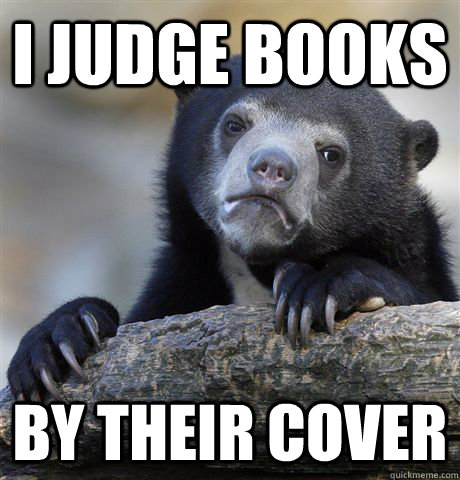 i judge books by their cover - i judge books by their cover  Confession Bear