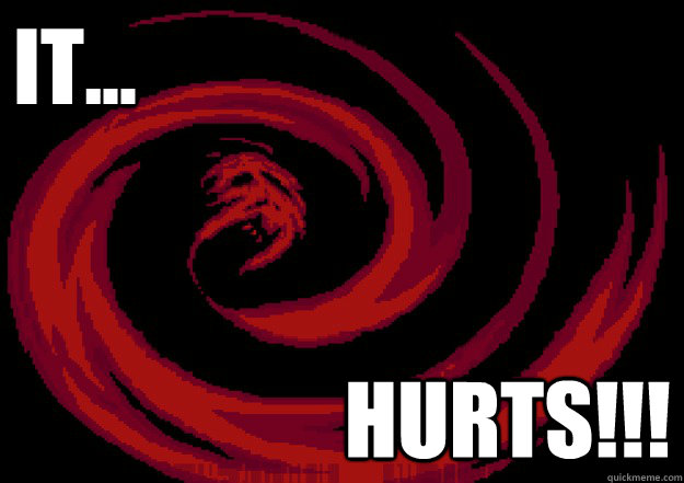 It... hurts!!! - It... hurts!!!  Hurt Giygas