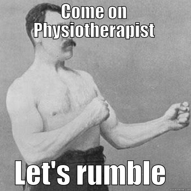  LET'S RUMBLE  overly manly man