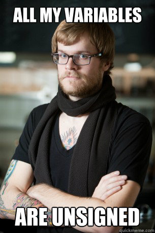 All my variables Are unsigned  Hipster Barista