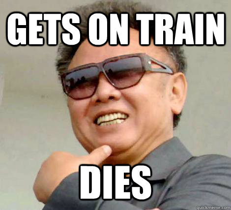 Gets on train dies  Kim Jong-il