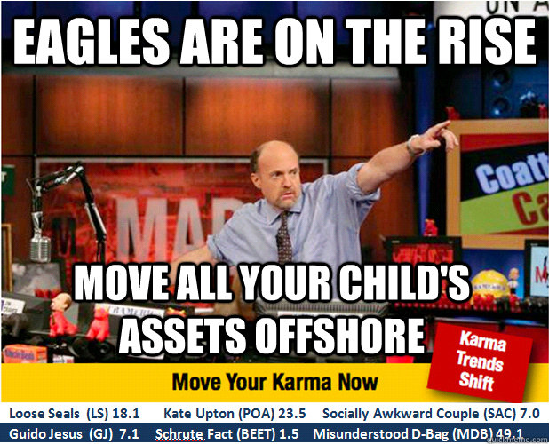 Eagles are on the rise Move all your child's assets offshore   Jim Kramer with updated ticker