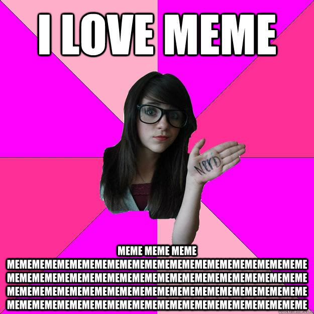 i love meme meme meme meme memememememememememememememememememememememememememememememememememememememememememememememememememememememememememememememememememememememememememememememememememememememememememememememememe - i love meme meme meme meme memememememememememememememememememememememememememememememememememememememememememememememememememememememememememememememememememememememememememememememememememememememememememememememememe  Idiot Nerd Girl