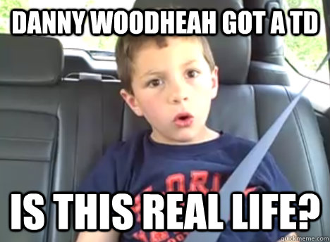 Danny Woodheah got a TD Is this Real life?  Danny Woodhead TD