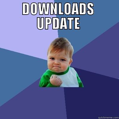 DOWNLOADS UPDATE  Success Kid