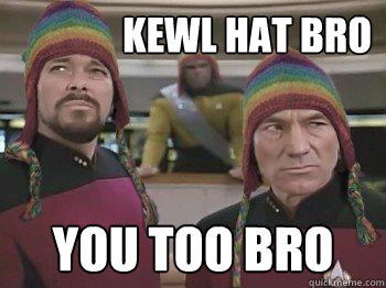               kewl hat bro you too bro  Star trek bros
