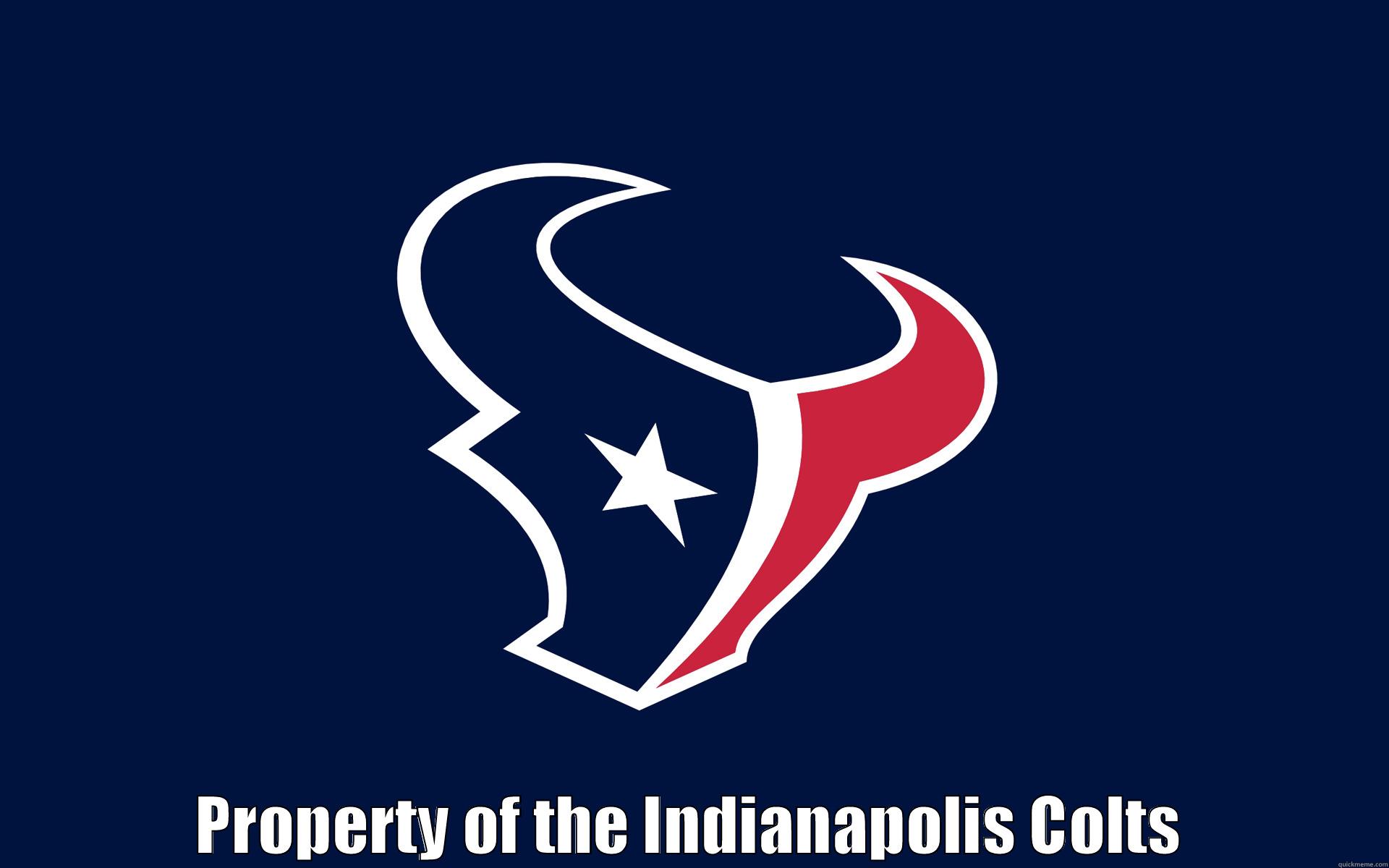  PROPERTY OF THE INDIANAPOLIS COLTS Misc