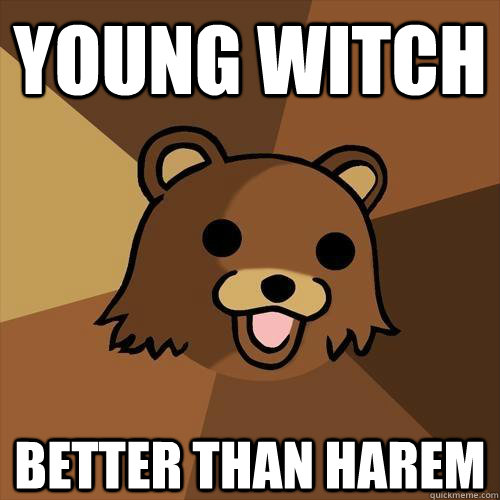 Young Witch Better than Harem - Young Witch Better than Harem  Pedobear