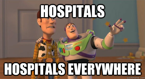 Hospitals hospitals everywhere  Toy Story Everywhere