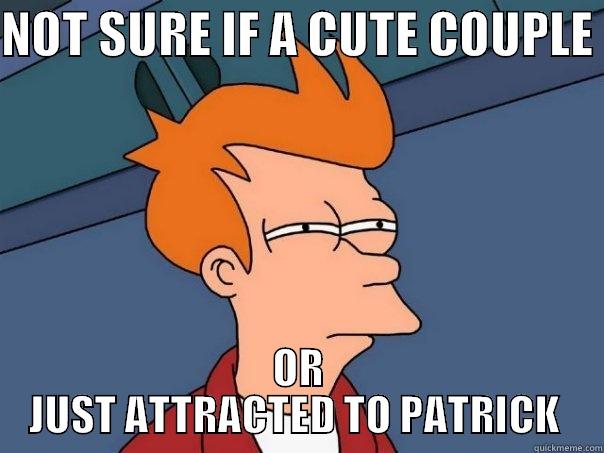 NOT SURE IF A CUTE COUPLE  OR JUST ATTRACTED TO PATRICK  Futurama Fry