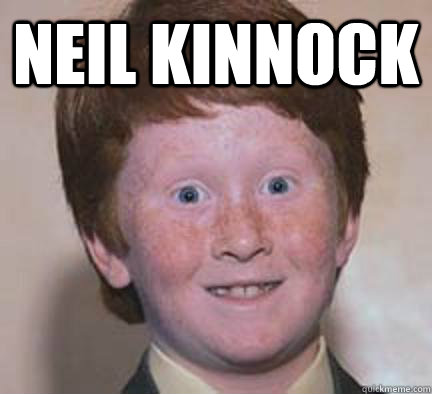 nEIL kINNOCK   Over Confident Ginger