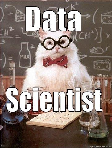 Data Scientist - DATA SCIENTIST Chemistry Cat