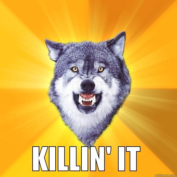 killin it krewella -  KILLIN' IT Courage Wolf