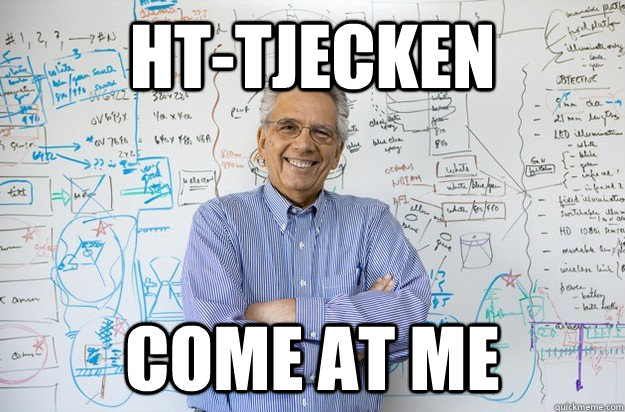 ht-tjecken come at me - ht-tjecken come at me  Engineering Professor