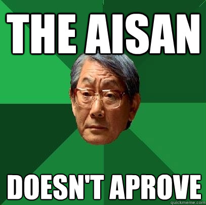 the aisan doesn't aprove  High Expectations Asian Father