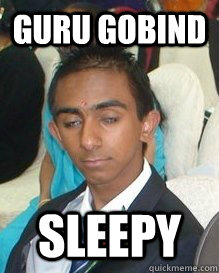 guru gobind Sleepy  Hindu Windu