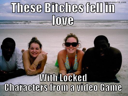 Locked Characters - THESE BITCHES FELL IN LOVE WITH LOCKED CHARACTERS FROM A VIDEO GAME Misc