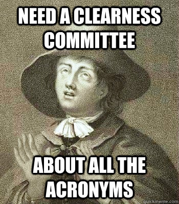 need a clearness committee  about all the acronyms  Quaker Problems