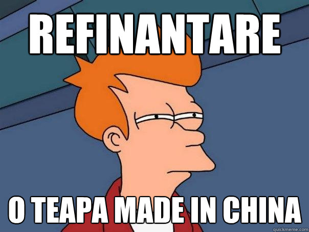 Refinantare O teapa made in China  Futurama Fry