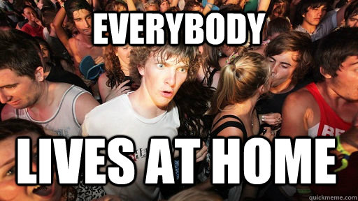 Everybody Lives at home - Everybody Lives at home  Sudden Clarity Clarence