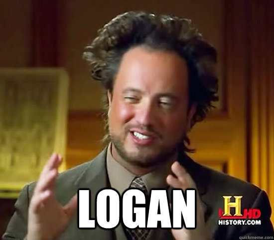  Logan  Ancient Aliens