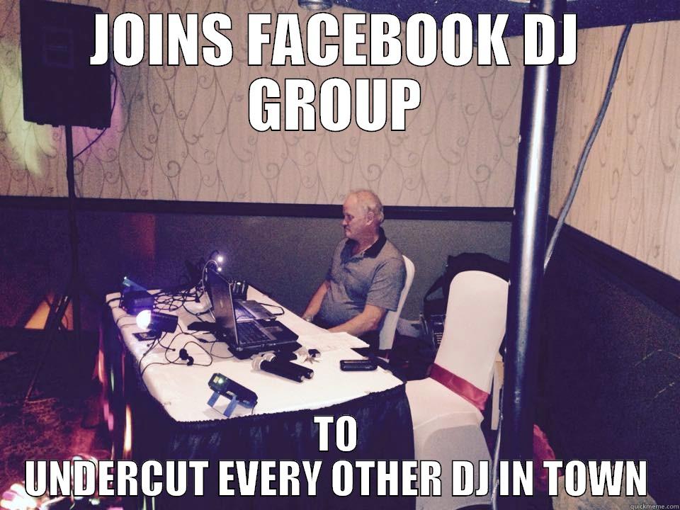 Scumbag Craigslist DJ - JOINS FACEBOOK DJ GROUP TO UNDERCUT EVERY OTHER DJ IN TOWN Misc