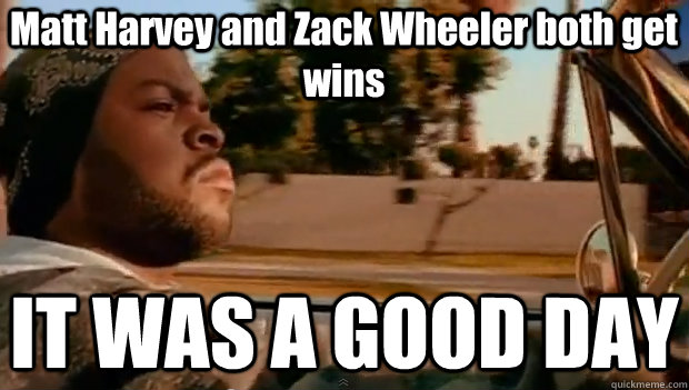 Matt Harvey and Zack Wheeler both get wins IT WAS A GOOD DAY  It was a good day