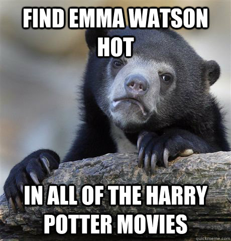 Find Emma watson hot in all of the harry potter movies  Confession Bear