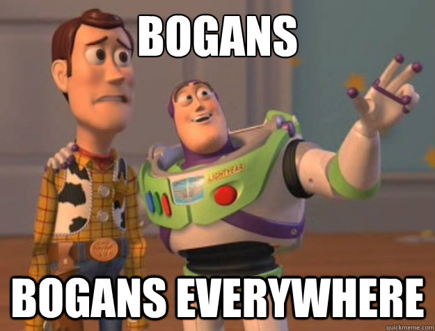 BOGANS bogans everywhere - BOGANS bogans everywhere  Toy Story