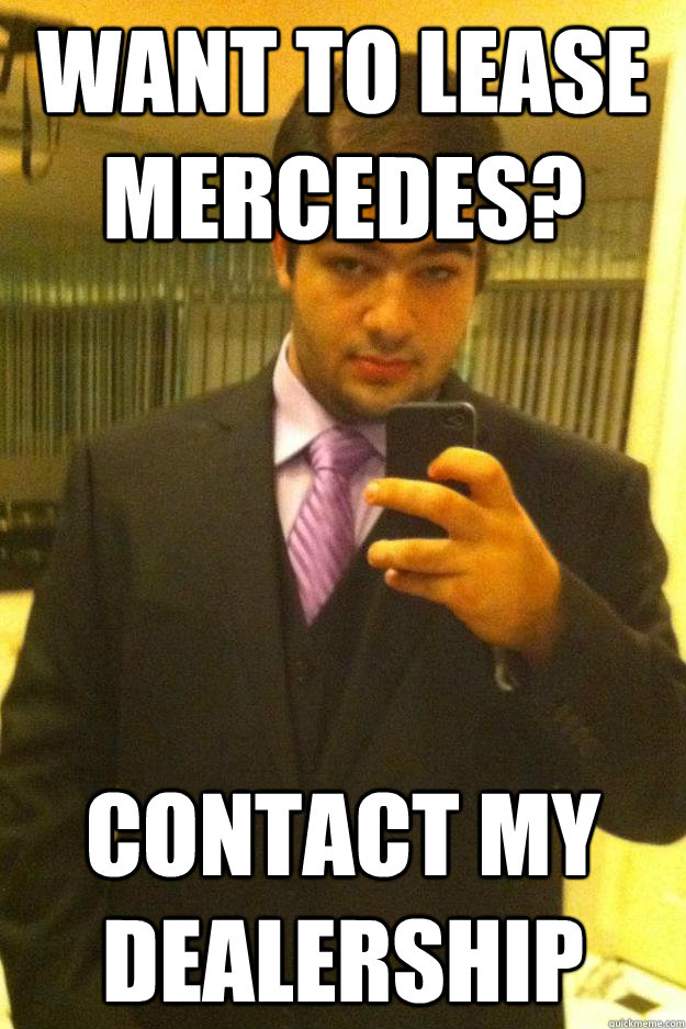 want to lease Mercedes? Contact my dealership - want to lease Mercedes? Contact my dealership  Successful Armenian Man