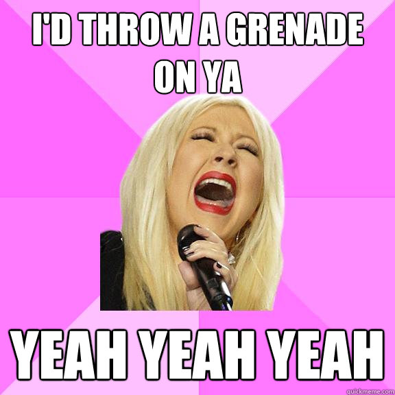 I'd throw a grenade on ya yeah yeah yeah  Wrong Lyrics Christina