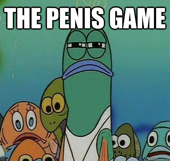 the penis game   Serious fish SpongeBob