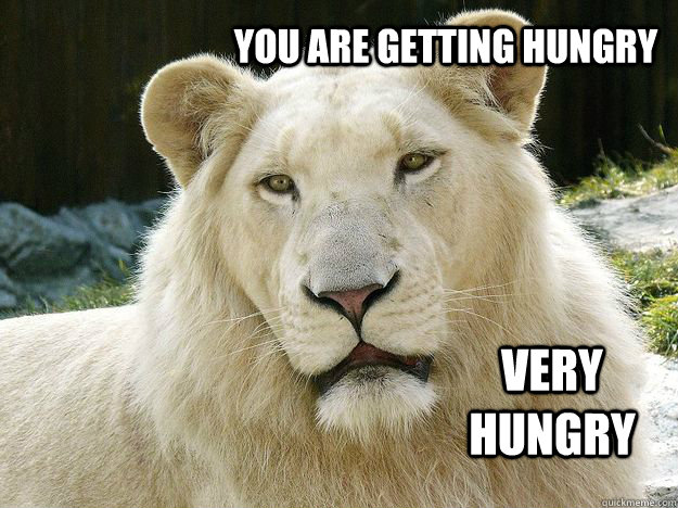 You are getting hungry Very hungry - You are getting hungry Very hungry  Lion Hypnosis