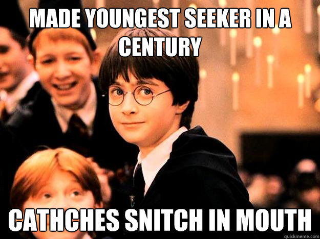 made youngest seeker in a century cathches snitch in mouth  