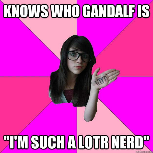 Knows who Gandalf is 