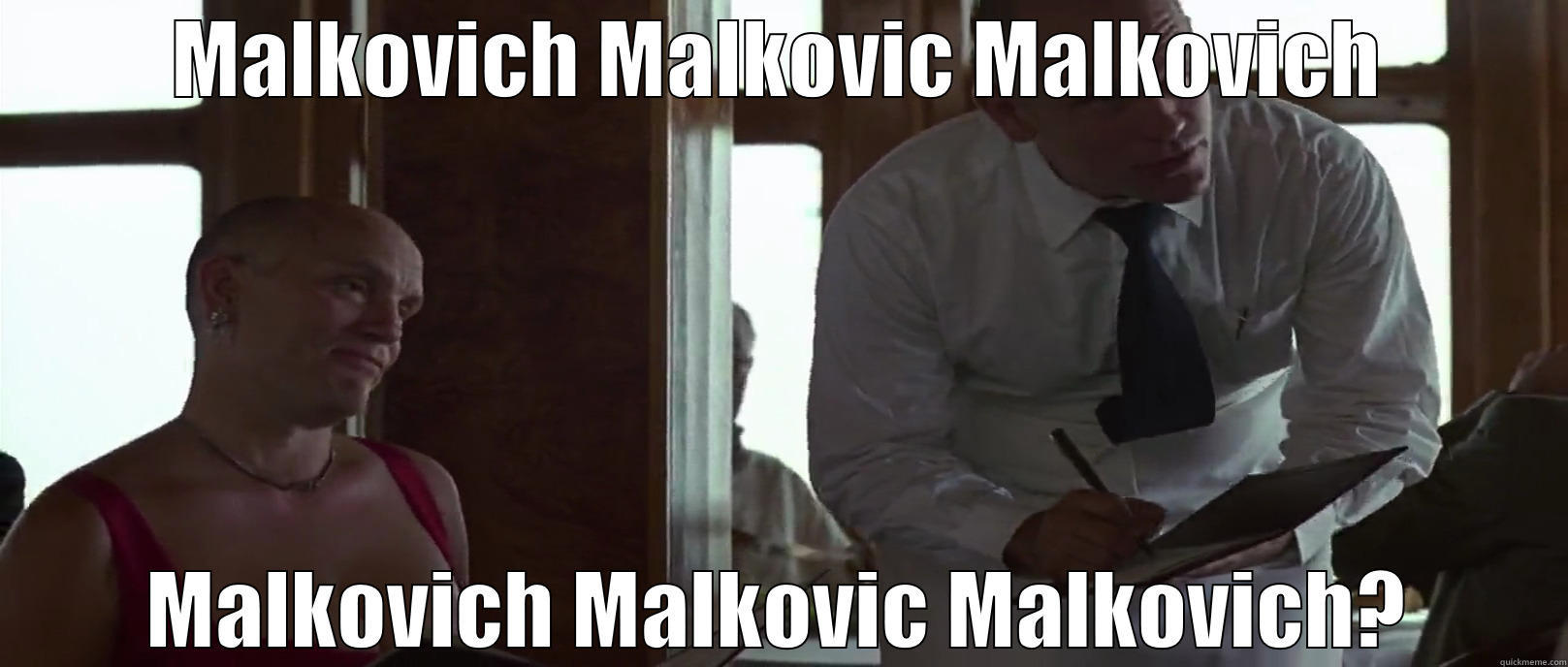 Malkovich Malkovic Malkovich - MALKOVICH MALKOVIC MALKOVICH MALKOVICH MALKOVIC MALKOVICH? Misc