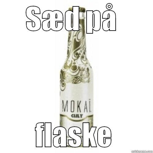 SÆD PÅ  FLASKE Misc