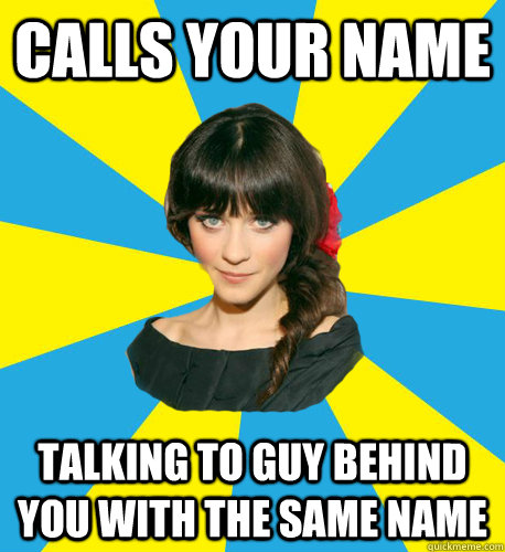 Calls your name Talking to guy behind you with the same name - Calls your name Talking to guy behind you with the same name  Girl Next Door