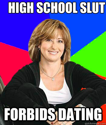 High School Slut Forbids Dating  Sheltering Suburban Mom