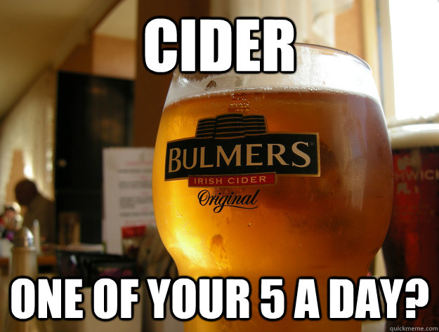 Cider One of your 5 a day?  Cider