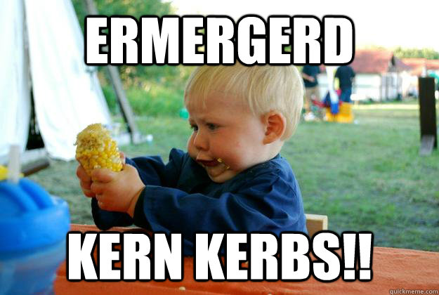 ERMERGERD KERN KERBS!! - ERMERGERD KERN KERBS!!  Misc