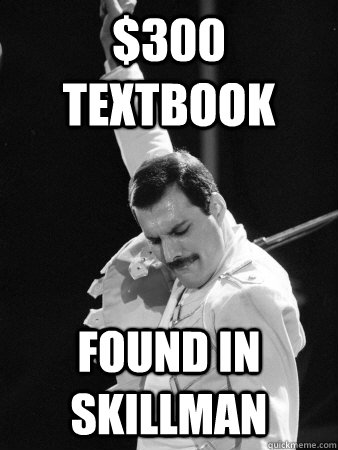 $300 textbook found in skillman  Freddie Mercury