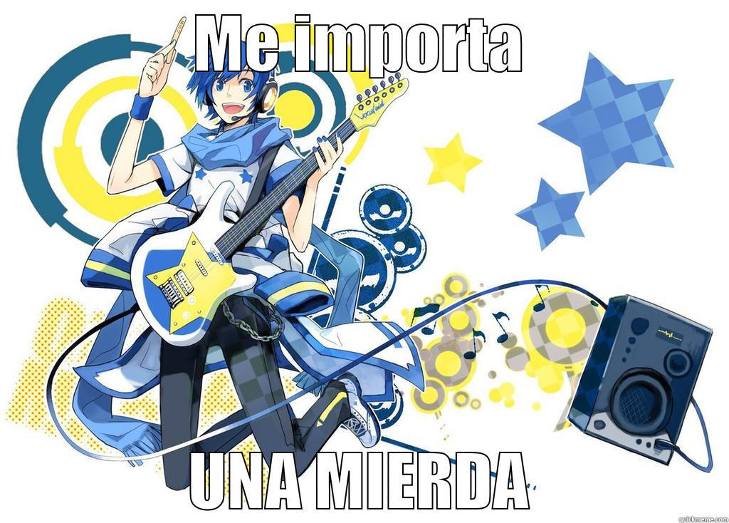 ME IMPORTA UNA MIERDA Misc