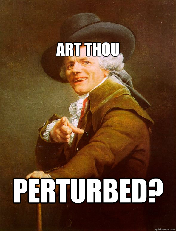 art thou perturbed?  Joseph Ducreux