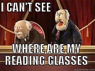 Statler and Waldorf - I CAN'T SEE                                                          WHERE ARE MY READING GLASSES Misc