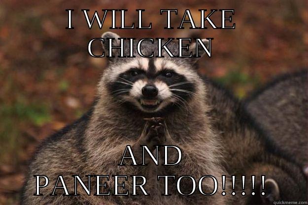 gULAB JAMUN - I WILL TAKE CHICKEN AND PANEER TOO!!!!! Evil Plotting Raccoon