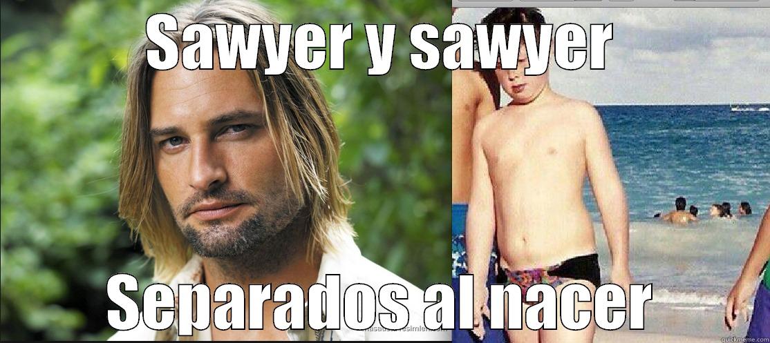 SAWYER Y SAWYER SEPARADOS AL NACER Misc