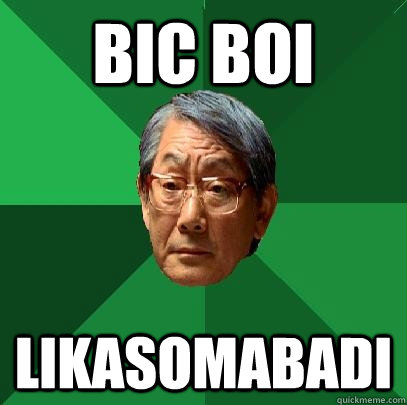 bic boi likasomabadi - bic boi likasomabadi  High Expectations Asian Father