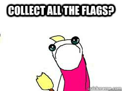 collect all the flags?   